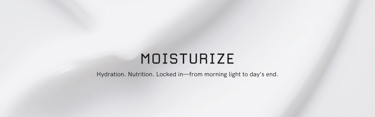 Moisturize